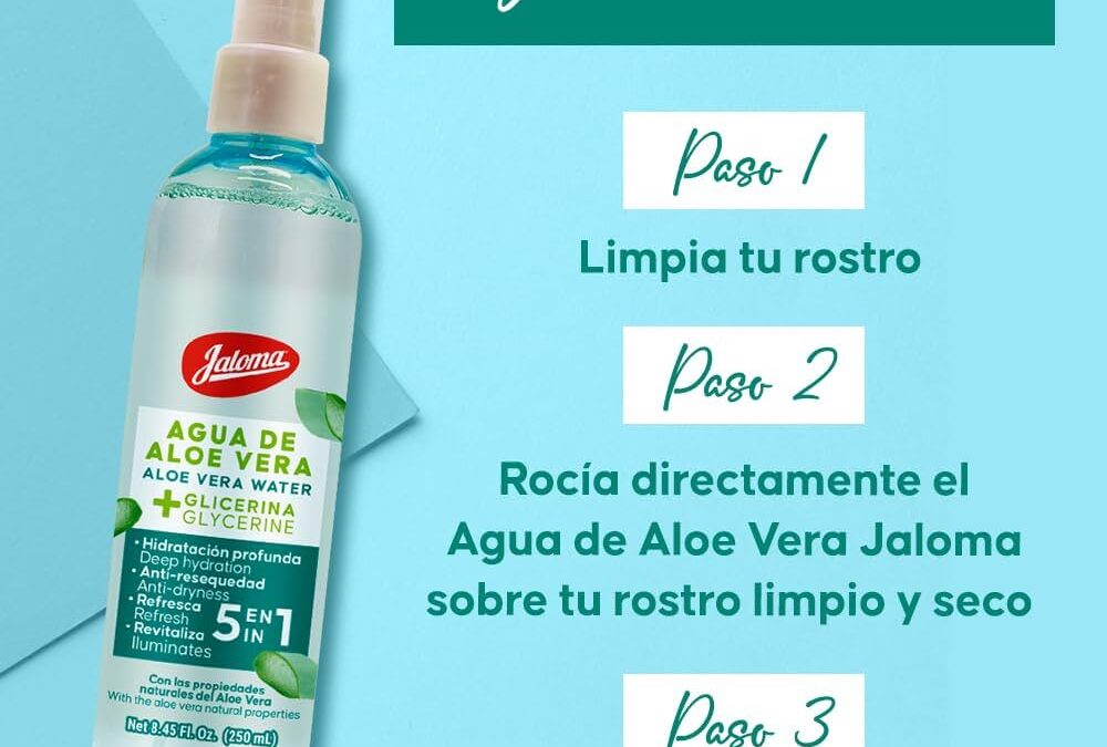 Beneficios del agua de aloe vera Jaloma para salud y belleza